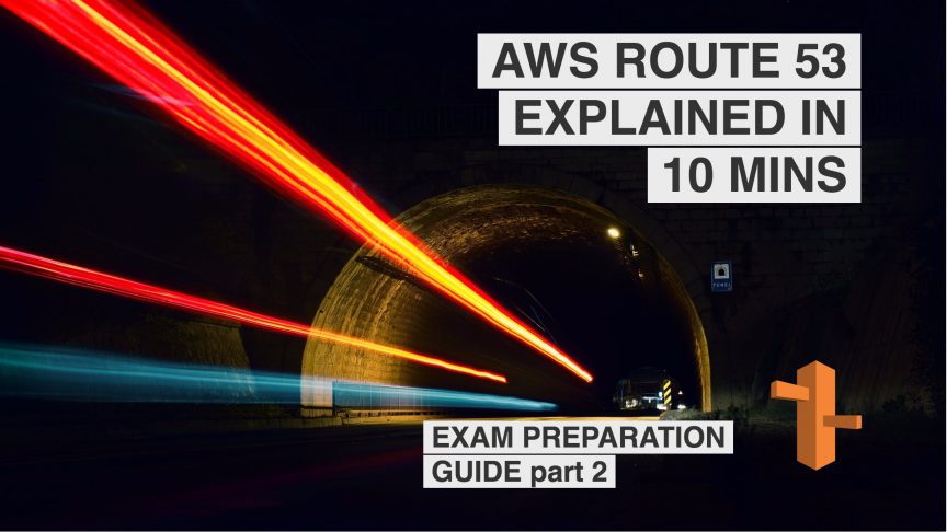 AWS ROUTE 53 CERTIFICATION GUIDE